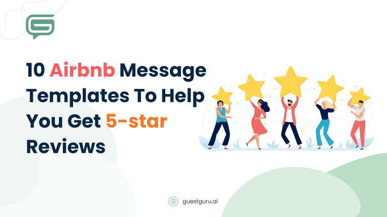 10 Airbnb Message Templates To Help You Get 5-star Reviews