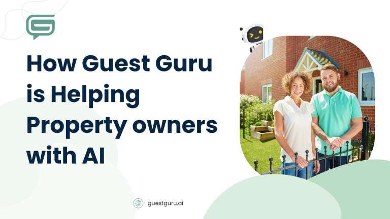 How Guest Guru is Helping Property owners with AI